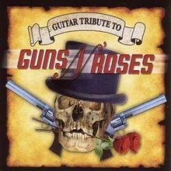 Guns N' Roses : Guitar Tribute to Guns N'Roses